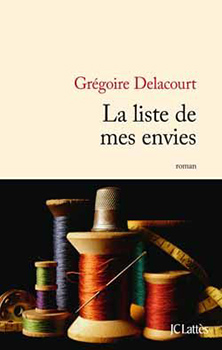La liste de mes envies, de Grégoire Delacourt