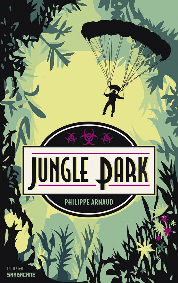 Jungle Park, de Philippe Arnaud