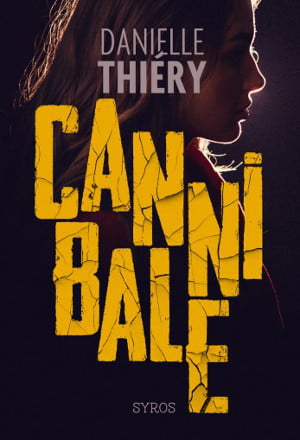 Cannibale de Danielle Thiéry